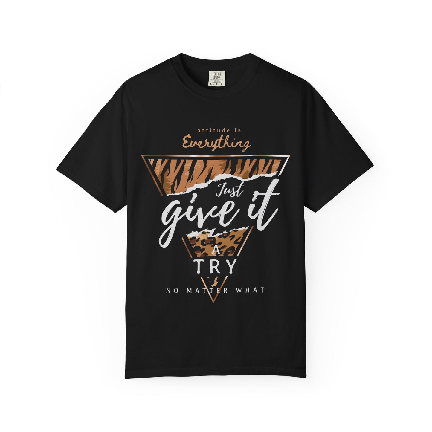 Give It a Try Tee — Motivational Animal Print Graphic T-Shirt