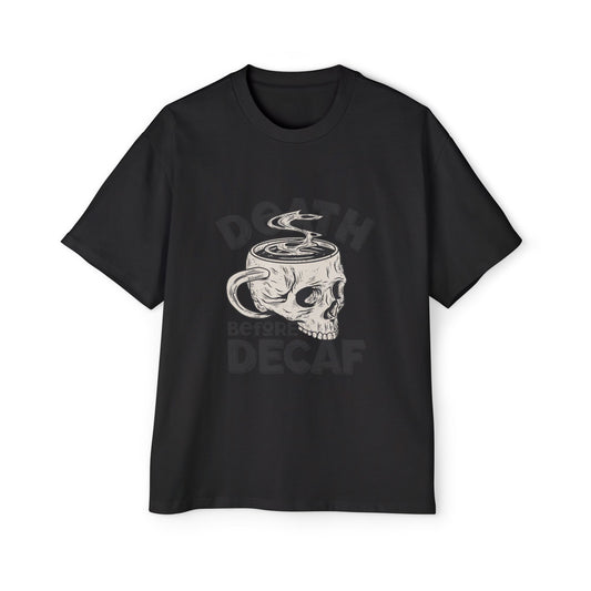 Skull Coffee Tee — "Death Before Decaf" Graphic Oversized Shirt